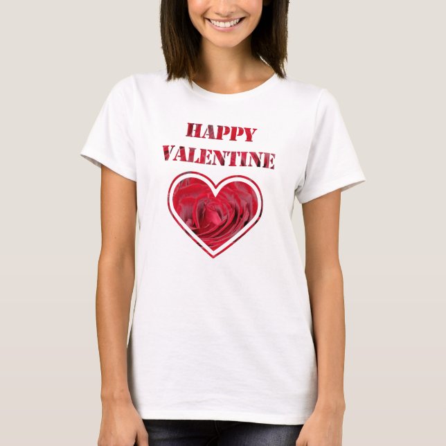 Romantische Rote Rosen Typografie Happy Valentine T-Shirt (Vorderseite)