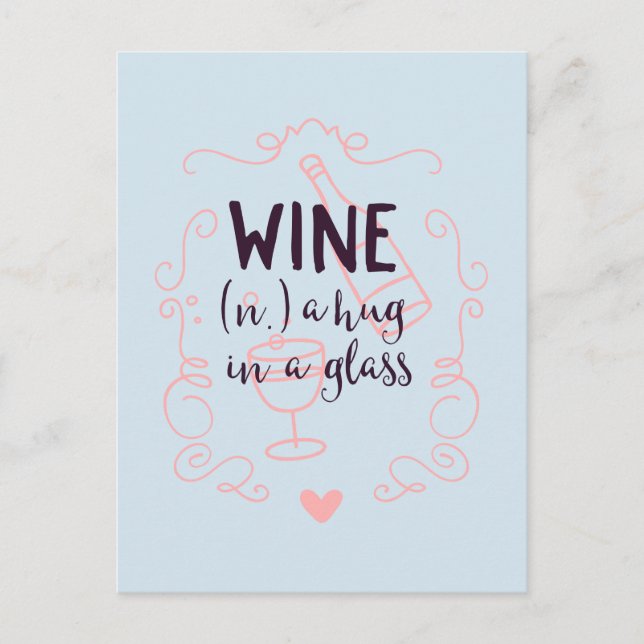 Romantischer Wein ist ein Schluck in einem Glas Postkarte (Vorderseite)