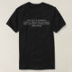 Romantisches Comedy Spaß Sprichwort T-Shirt (Design vorne)