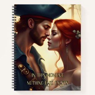 Romantisches Piratenpaar - In diesem Moment Notizbuch