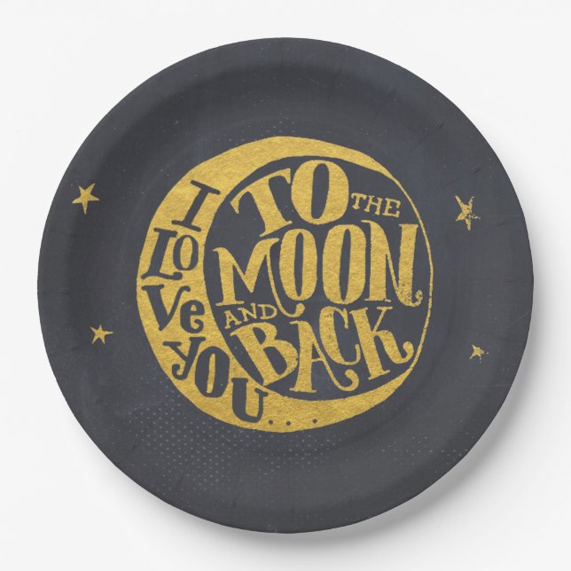 Romantisches Sprichwort mit dem Mond | Gold Black  Pappteller (Vorderseite)