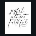 Römer 12:12 poster<br><div class="desc">Seien Sie froh in Hoffnung Patient in Gebrechen treu im Gebet. - Römer 12:12 Dual-Schriftart</div>