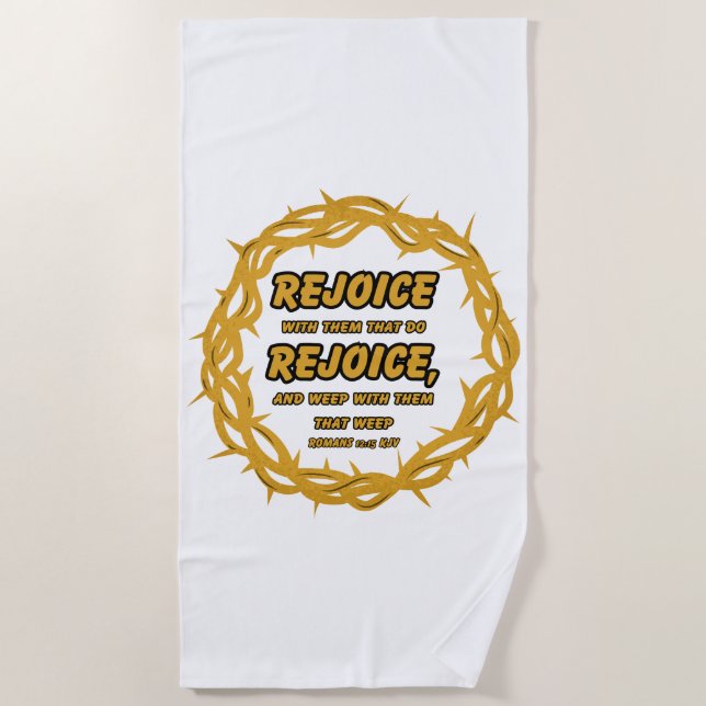 Römer 12:15 KJV Bible Scripture Verse Strandtuch (Vorderseite)