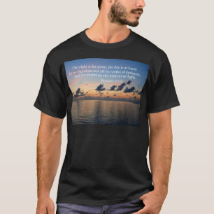 Römer 13:12 T-Shirt