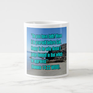 Römer 14:22 WEBU Tasse