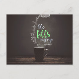 Römer 15:13 - Er füllt meine Tasse Postkarte