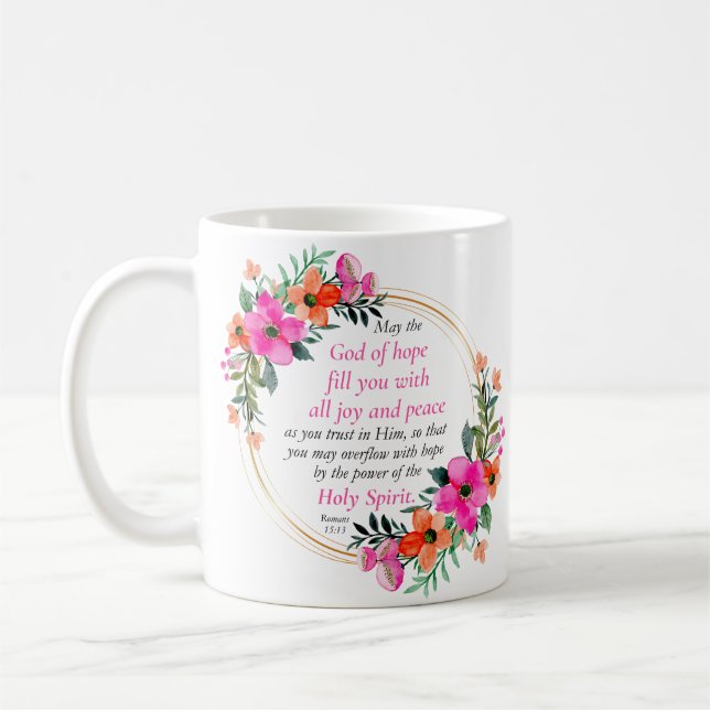 Römer 15:13 - Gott der Hoffnung Bibelverse Kaffeetasse (Links)