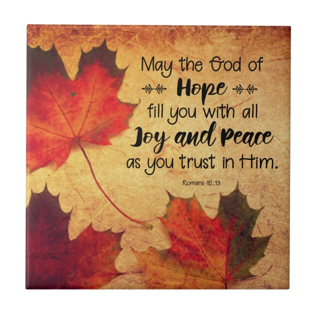 Römer 15:13 Gott der Hoffnung Herbstleaves Fliese (Vorderseite)