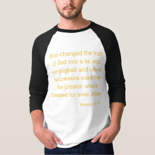 Römer 1:25 Bibelverse Zitat KJV Männer 3/4 T-Shirt