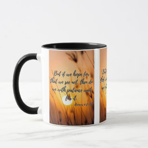 Römer 8:25 KJV Bibelschrift Pic Two-Tone Tasse