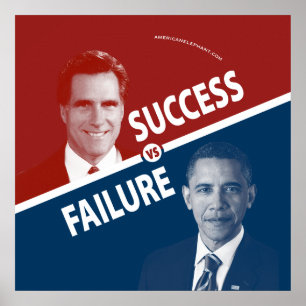 Romney gegen Obama - Erfolg gegen Ausfall-Plakat Poster