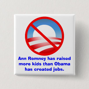 Romney hob mehr Kinder als Obama geschaffene Jobs Button
