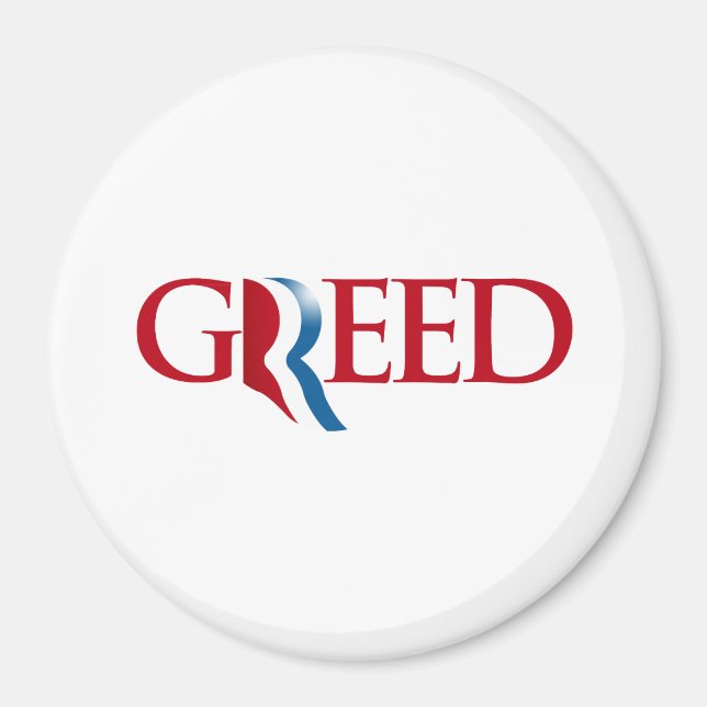 Romney ist Greed Magnet (Vorne)