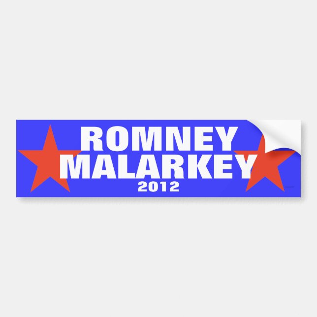 Romney Malarkey Autoaufkleber 2012 (Vorne)