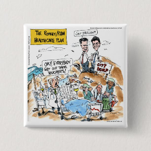 Romney/Ryan Health Care Funny Gifts & T-Shirts Button