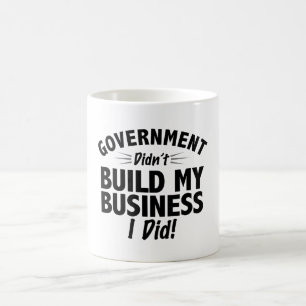 Romney Ryan - Regierung baute nicht mein Geschäft Kaffeetasse