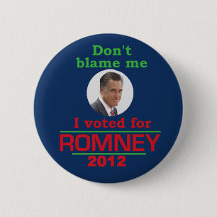 Romney tadeln mich nicht button