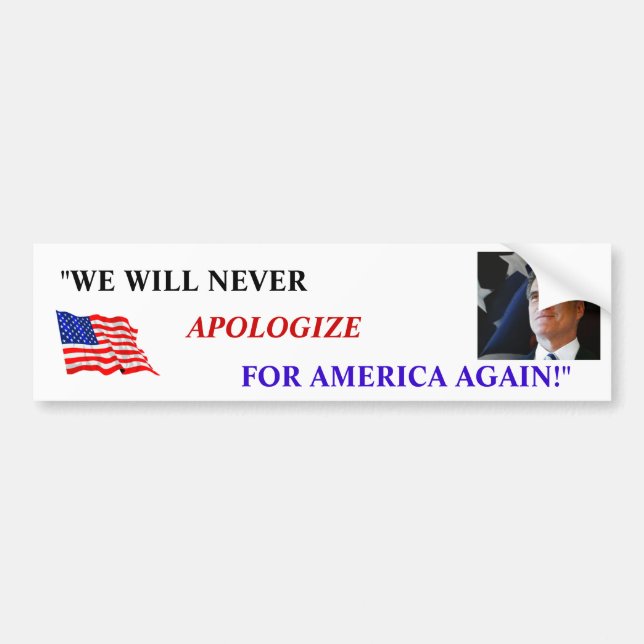 ROMNEY "WIR ENTSCHULDIGEN NIE UNS FÜR AMERIKA AUTOAUFKLEBER (Vorne)
