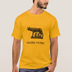 Romulus et Remus. Valeria Victrix. T-shirt