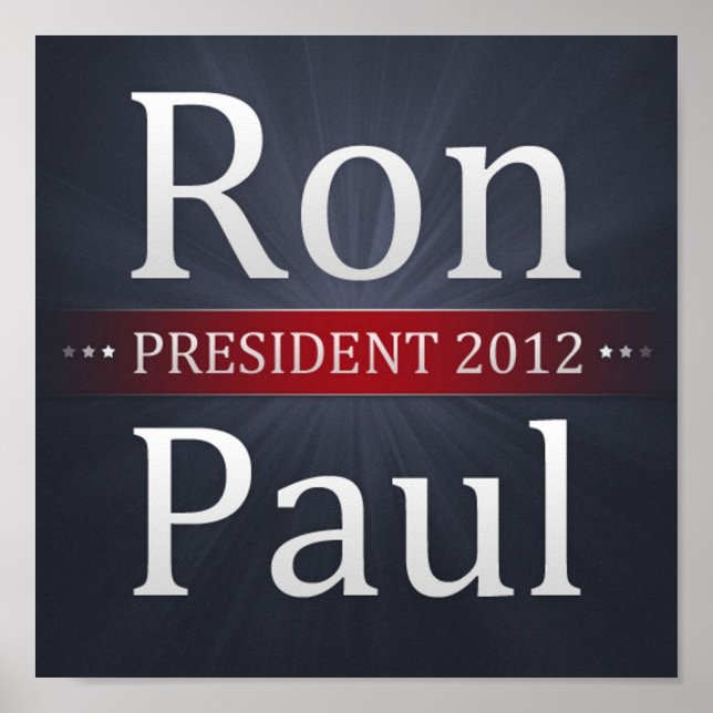 Ron Paul 2012 Campaign Poster (Vorne)