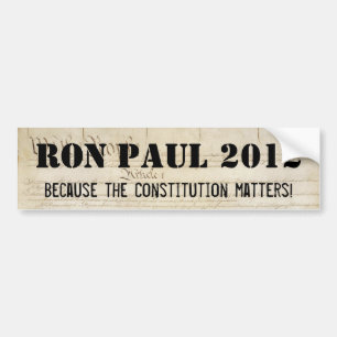 Ron Paul 2012 - Weil die Konstitution von Autoaufkleber