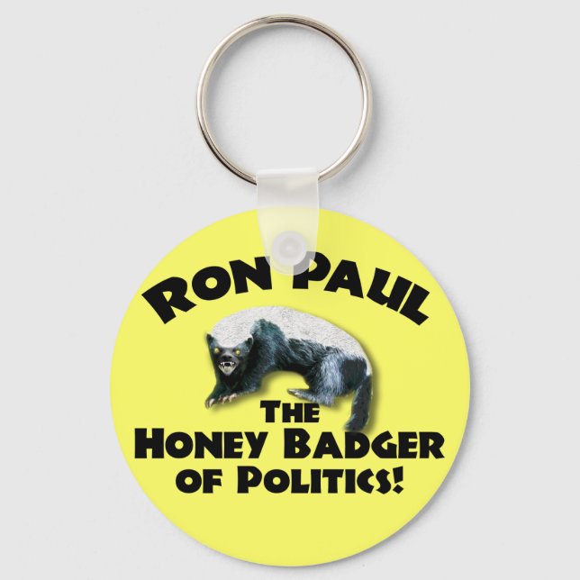 Ron Paul - Honey Bader 2012 Schlüsselanhänger (Vorderseite)