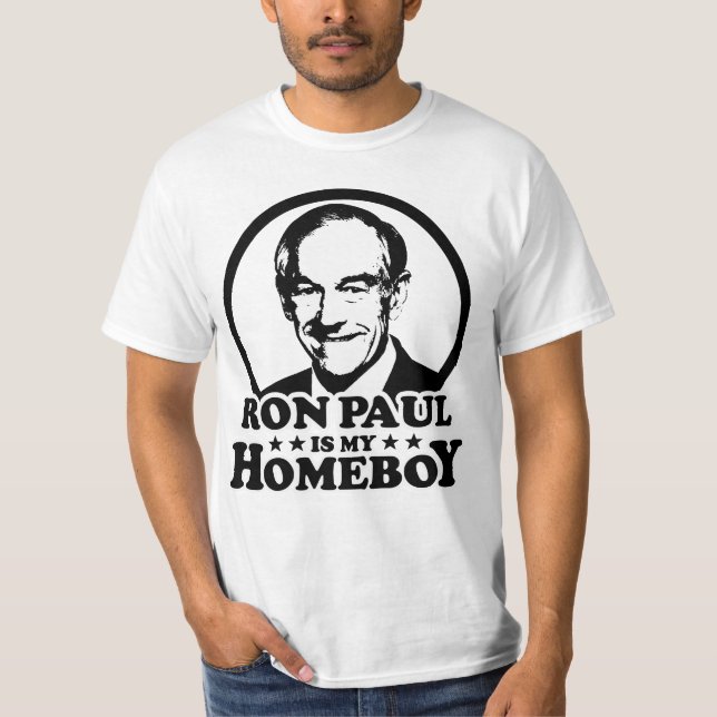 Ron Paul ist mein Homeboy T-Shirt (Vorderseite)