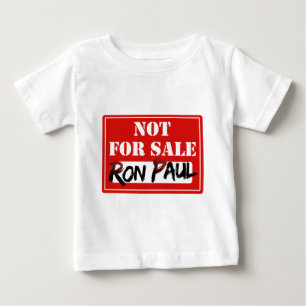 Ron Paul ist NICHT FÜR VERKAUF!!! Baby T-shirt