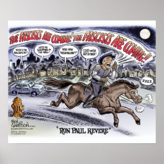 Ron Paul Revere Poster