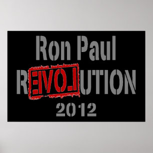 Ron Paul Revolution 2012 Poster