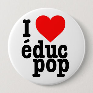 Rond 10 Cm Immense Badge I love educ pop
