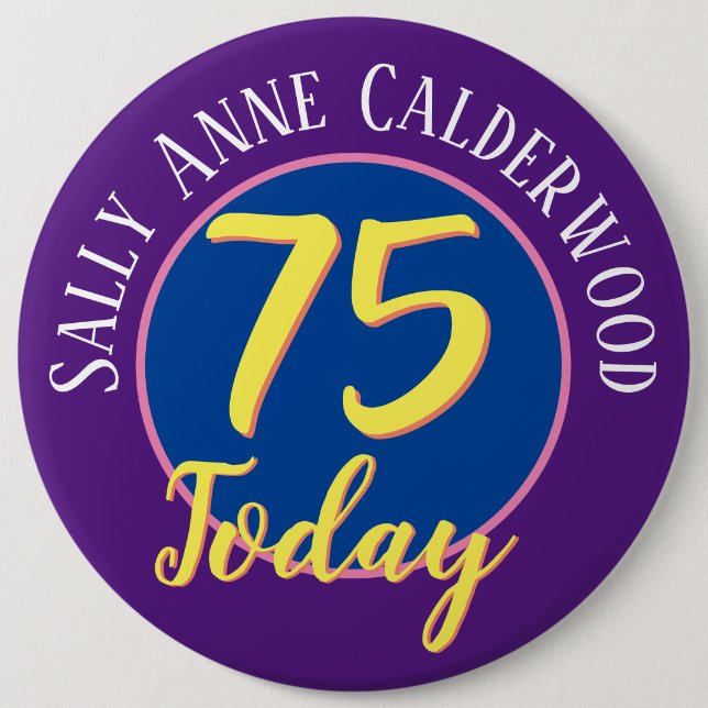 Rond 15,2 Cm Badge de 75e anniversaire à personnaliser. (Devant)