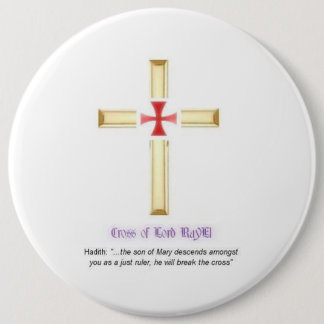 ROND 15,2 CM CROIX DE SEIGNEUR RAYEL BUTTON BADGE