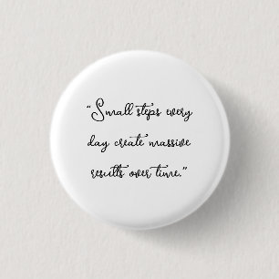 Rond 2,50 Cm Badge épinglette Inspirante Motivationnel