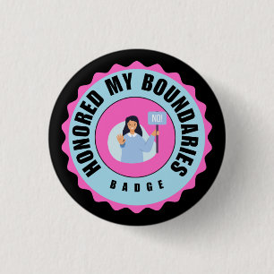 Rond 2,50 Cm Badge honorifique de mes limites