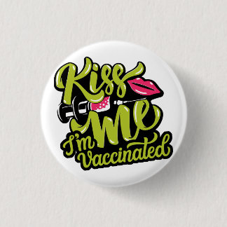 Rond 2,50 Cm Badge 'Kiss Me I'm Vaccination'