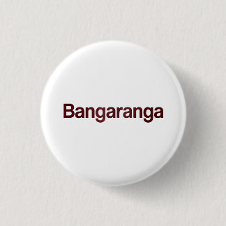 Rond 2,50 Cm Bouton Bangaranga | Badge épinglé rétro amusant
