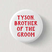 FRÈRE DU GROOM BADGE POUR MARIAGE