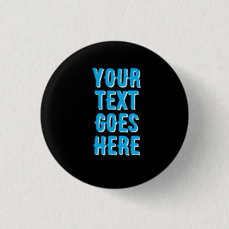 Rond 2,50 Cm votre texte ici, bouton épinglé Badge