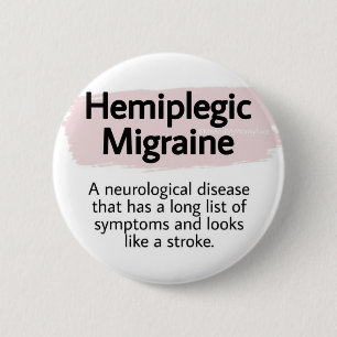 Rond 5 Cm Badge 2,25 pouces - migraine hémiplégique