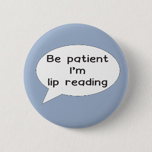 Rond 5 Cm badge de lecteurs de lèvres pour la sensibilisatio