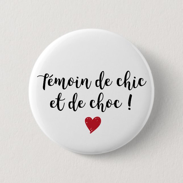 Rond 5 Cm Badge - Témoin de choc (Devant)