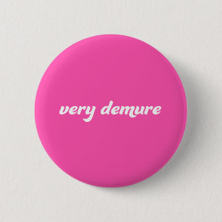 Rond 5 Cm Bouton d'épingle de Badge Très Détruite