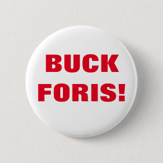 Rond 5 Cm BUCK FORIS ! Badge