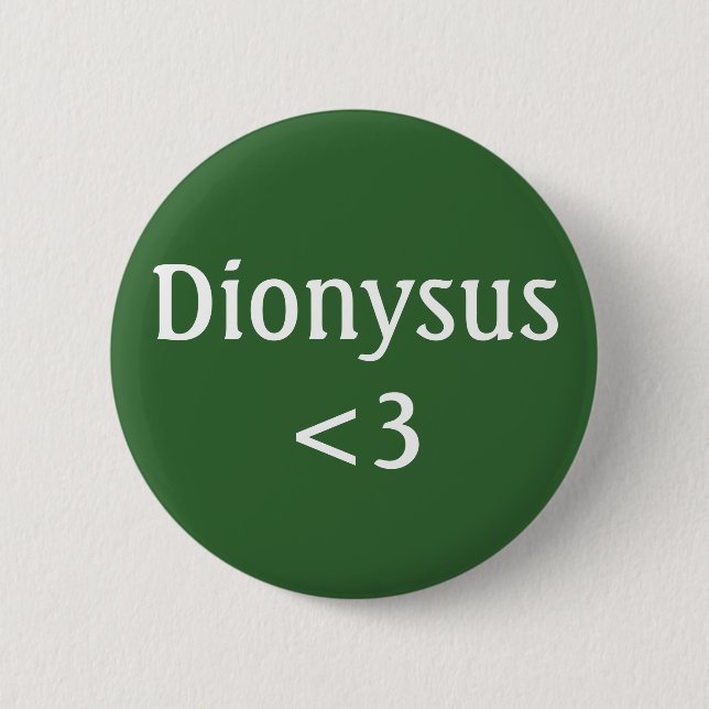 Rond 5 Cm Dionysos <3 badge (Devant)