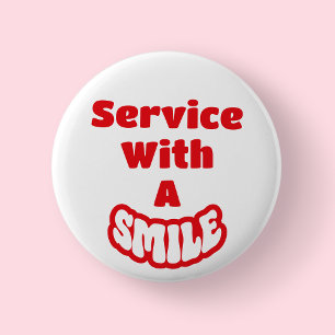 Rond 5 Cm Service Avec Un Sourire Badge Texte Rouge & Blanc/
