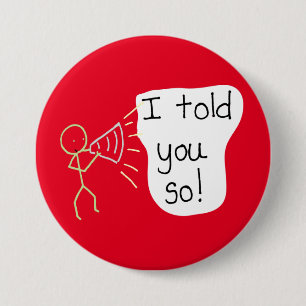 Rond 7,6 Cm Je vous ai dit si badge politique Parti travaillis