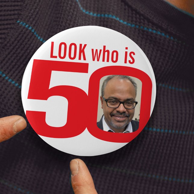 Rond 7,6 Cm Regardez qui est 50 photo rouge et blanc badge épi (Créateur téléchargé)