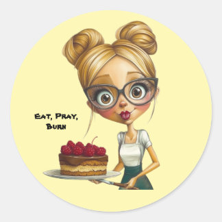 Rond A sticker with humor."Eat, pray, burn"