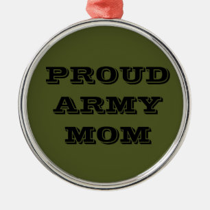 Rond Argenté Ornement Fière maman de l'armée
